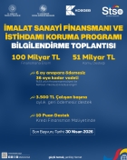 İmalat Sanayi Finansmanı ve İstihdamı Koruma Programı Bilgilendirme Toplantısı